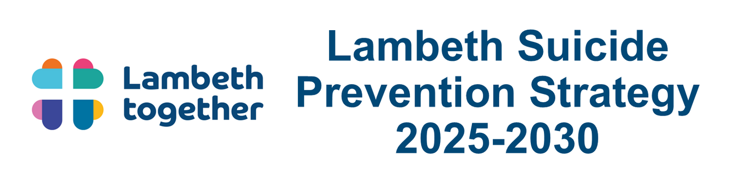 Lambeth Together Logo, alongside text reading "Lambeth Suicide Prevention Strategy 2025-2030"