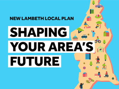 Promotional graphic for the New Lambeth Local Plan with the headline “SHAPING YOUR AREA’S FUTURE”. The graphic has a blue background and features a stylised map of Lambeth on the right-hand side. The map contains colourful illustrations representing homes, community facilities, parks, play areas, walking and cycling, local shops, public spaces, transport, and people using and enjoying different parts of the borough.