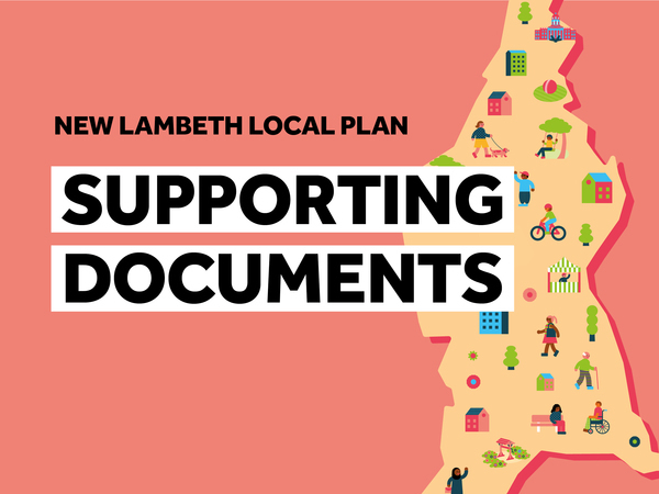 Promotional graphic for the New Lambeth Local Plan supporting documents. The image has a pink background with the text “NEW LAMBETH LOCAL PLAN” above the large bold heading “SUPPORTING DOCUMENTS”. On the right-hand side, a stylised map outline of Lambeth is filled with colourful illustrations of buildings, trees, community facilities, and people travelling, walking, cycling, and using public spaces.
